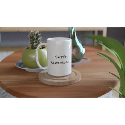 White 15oz Ceramic Mug  Surprise Expectations | Kid-Epics Expressions